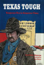 Texas Tough: Dangerous Men in Dangerous Times