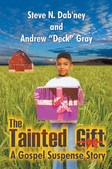 The Tainted Gift: A Gospel Suspense Story