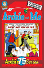 Archie 75 Series: Archie & Me