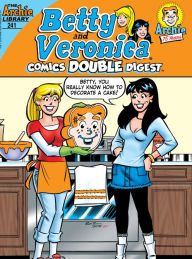 Title: Betty & Veronica Comics Double Digest #241, Author: Archie Superstars