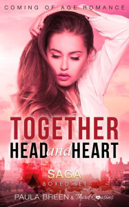 Title: Together Head and Heart Saga - Coming of Age Romance (Boxed Set), Author: Third Cousins