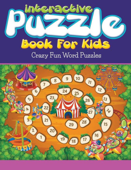 Interactive Puzzle Book For Kids: Crazy Fun Word Puzzles