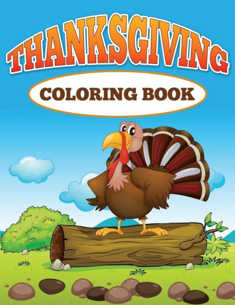 Thanksgiving Coloring Book: Big Coloring Book of Animals