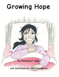 Title: Growing Hope, Author: Patricia Guin