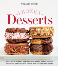 Title: Frozen Desserts, Author: The Editors of Williams-Sonoma