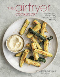 Title: The Air Fryer Cookbook, Author: Williams - Sonoma Test Kitchen