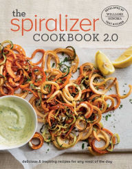 Search ebook download Spiralizer 2.0 Cookbook (English Edition) by Williams - Sonoma Test
        Kitchen 9781681880266