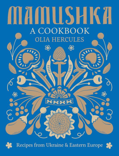 Mamushka: A Cookbook