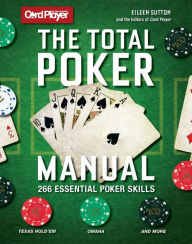 Title: The Total Poker Manual: 266 Essential Poker Skills, Author: CardPlayer