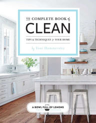 Title: The Complete Book of Clean, Author: Toni Hammersley