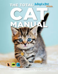 Title: The Total Cat Manual: Meet, Love, and Care for Your New Best Friend, Author: David Meyer