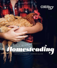 Title: Modern Homesteading, Author: We 3