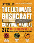 Alternative view 1 of The Ultimate Bushcraft Survival Manual