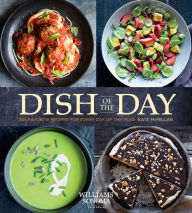 Title: Dish of the Day (Williams Sonoma), Author: Kate McMillan