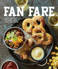 Title: Fan Fare: Game Day Recipes for Delicious Finger Foods, Drinks & More, Author: Kate McMillan