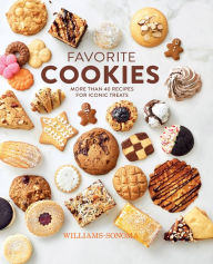 Title: Favorite Cookies: More Than 40 Recipes for Iconic Treats, Author: The Williams-Sonoma Test Kitchen
