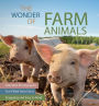 The Wonder of Farm Animals