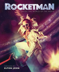 Title: Rocketman: The Official Movie Companion, Author: Weldon Owen