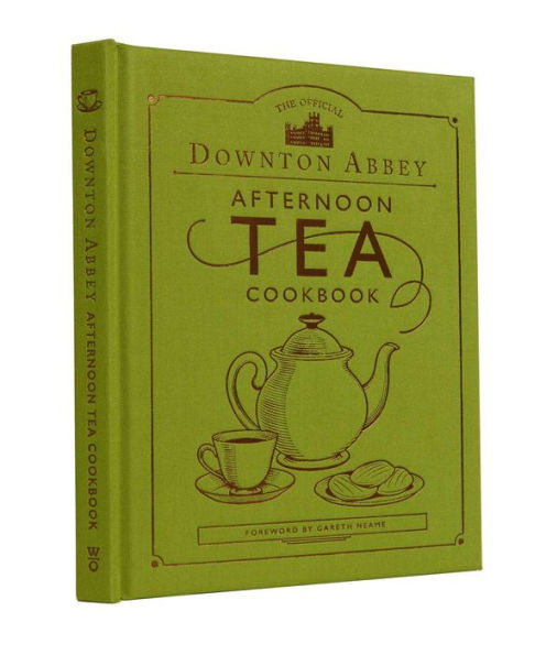 The Official Downton Abbey Afternoon Tea Cookbook: Teatime Drinks, Scones, Savories & Sweets