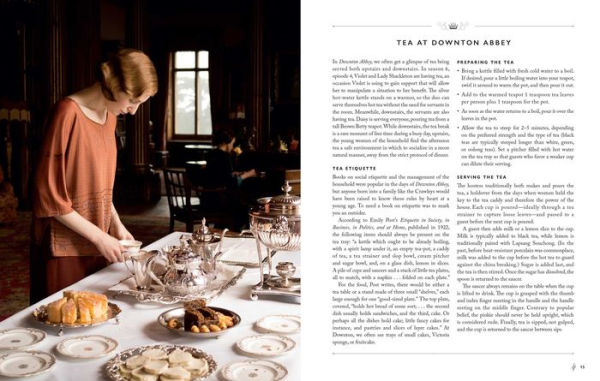 The Official Downton Abbey Afternoon Tea Cookbook: Teatime Drinks, Scones, Savories & Sweets