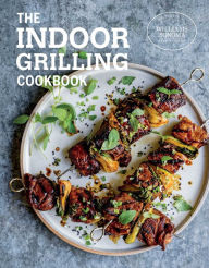 Title: The Indoor Grilling Cookbook, Author: Williams Sonoma Test Kitchen
