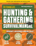 Alternative view 1 of Hunting & Gathering Survival Manual: 221 Primitive & Wilderness Survival Skills