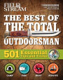 The Best of The Total Outdoorsman: 501 Essential Tips and Tricks