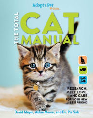 The Total Cat Manual: 2020 Paperback Gifts For Cat Lovers Pet Owners Adopt-A-Pet Endorsed