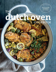 Title: The Dutch Oven Cookbook, Author: The Williams-Sonoma Test Kitchen