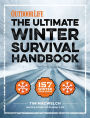 The Ultimate Winter Survival Handbook: 157 Winter Tips & Tricks