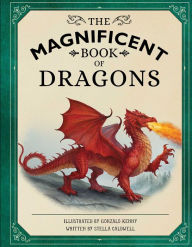 Title: The Magnificent Book of Dragons, Author: Stella Caldwell