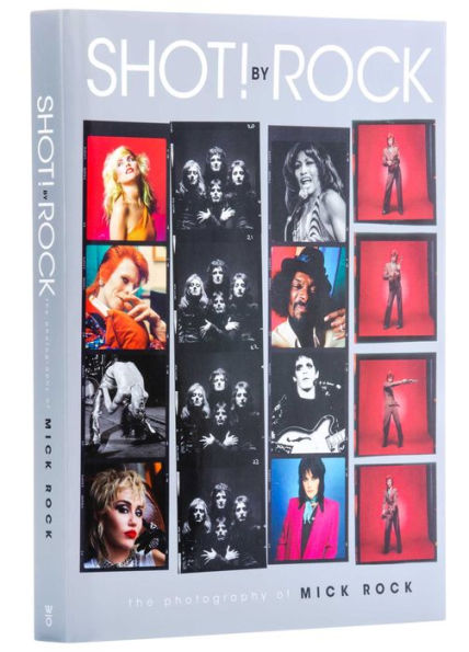 SHOT! by Rock: The Photography of Mick Rock