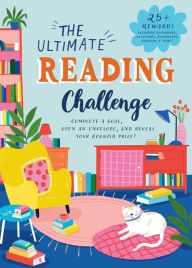 Title: The Ultimate Reading Challenge: Complete a Goal, Open an Envelope, and Reveal Your Bookish Prize!, Author: Weldon Owen