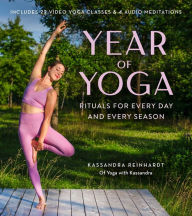English audiobooks with text free download Year of Yoga: Rituals for Every Day and Every Season (Yoga with Kassandra, Yin Yoga, Vinyasa Yoga, Lunar Yoga) in English