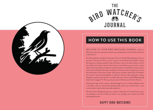 The Bird Watcher's Journal (Birding Log Book; Birding Field Diary; Birder Gifts)