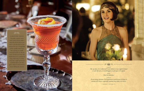 The Official Downton Abbey Cocktail Book: Appropriate Libations for All  Occasions by Downton Abbey, Hardcover
