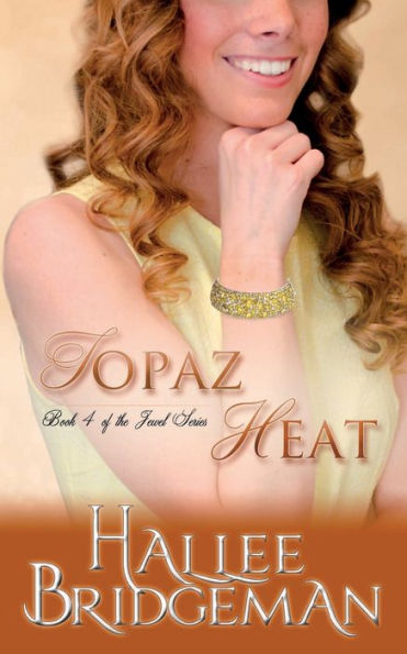 Topaz Heat: The Jewel Series book 4