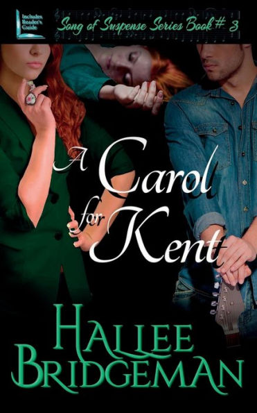 A Carol for Kent: Song of Suspense Series book 3
