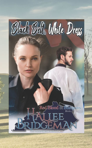 Black Belt, White Dress: a Christian romance