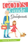 God's Guide for Grandparents