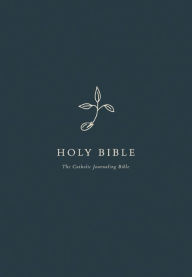 Title: The Catholic Journaling Bible, Author: Our Sunday Visitor Inc.