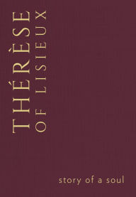 Title: Story of a Soul, Author: Thérèse of Lisieux