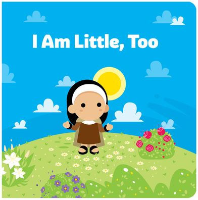 I Am Little, Too