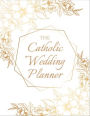 The Catholic Wedding Planner