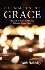 Glimmers of Grace: Moments of Peace and Healing Following Sexual Abuse