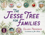 Title: The Jesse Tree for Families, Author: Colleen Pressprich