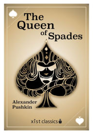 Title: The Queen of Spades, Author: Alexander Pushkin