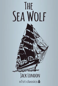 Title: The Sea Wolf, Author: Jack London