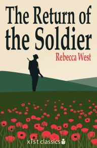 Title: The Return of the Soldier, Author: Rebecca West