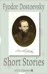 Title: Short Stories, Author: Fyodor Dostoevsky